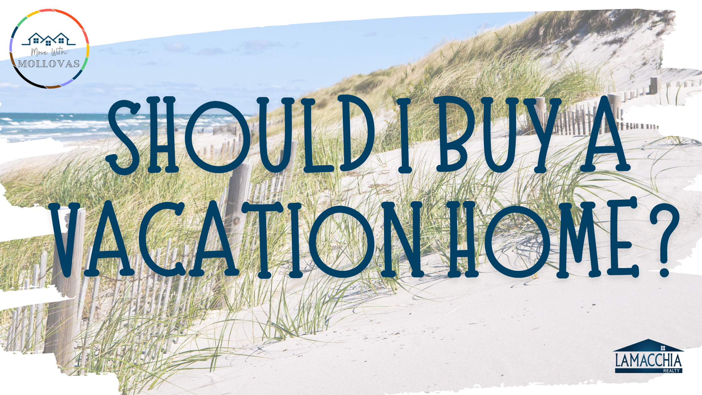 Should I Buy A Vacation Home?